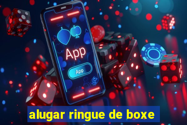 alugar ringue de boxe